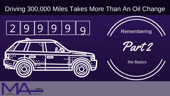 Driving 300,000 Miles Takes More Than An Oil Change: Part 2