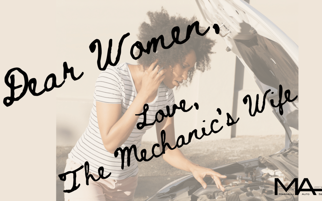 Dear Women – Love, The Mechanic’s Wife